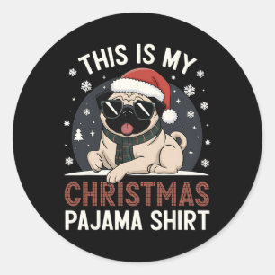 Weihnachts-Mops Das ist mein Weihnachts-Pajama-Wei Runder Aufkleber