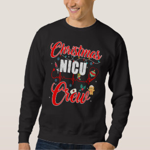 Weihnachts-NICU-Team Krankenschwester Arzt Technik Sweatshirt