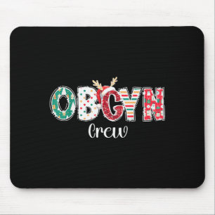 Weihnachts-Obgyn-Team Geburtshilfe Ob Gyn Gruppe T Mousepad
