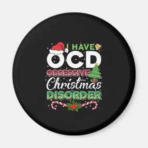 Weihnachts-OCD Obsessiver Weihnachtsstörung Funny Magnet