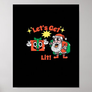 Weihnachts-Party-Design - Lasst uns Lit Classic be Poster