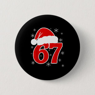 Weihnachts-Santa-Hut Sechs Sieben 6 7 67 Meme Gen Button