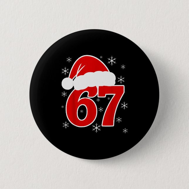 Weihnachts-Santa-Hut Sechs Sieben 6 7 67 Meme Gen  Button (Vorderseite)