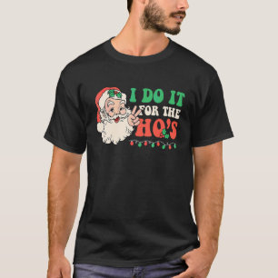 Weihnachts-Schlafanzug Santa Claus Ich mache es fü T-Shirt