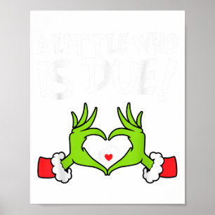 Weihnachts-Schwangerschaftsshirt Ein kleiner, der  Poster