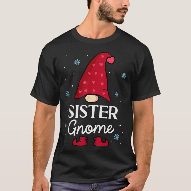 Weihnachts-Schwester-Gnom-Zwerg-Garten-Gnom-Famili T-Shirt (Vorderseite)