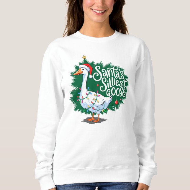 Weihnachts-Silarly Goose Funny Goose Weihnachten Sweatshirt (Vorderseite)