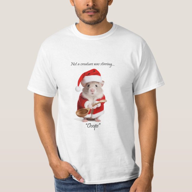 Weihnachts-Spaß Nicht eine Kreatur rührte die Maus T-Shirt (Vorderseite)
