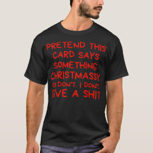 Weihnachts-Spaß Rude Offensive Unpassender Chris T-Shirt