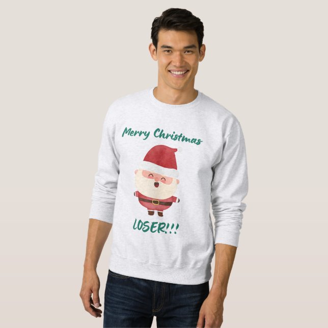Weihnachts-Sweatshirt, Merry Xmas Loser, Sweater Sweatshirt (Vorne ganz)