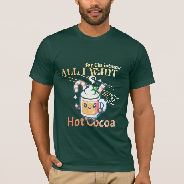 Weihnachts-T - Shirt "Christmas is Hot Cocoa" (Vorderseite)