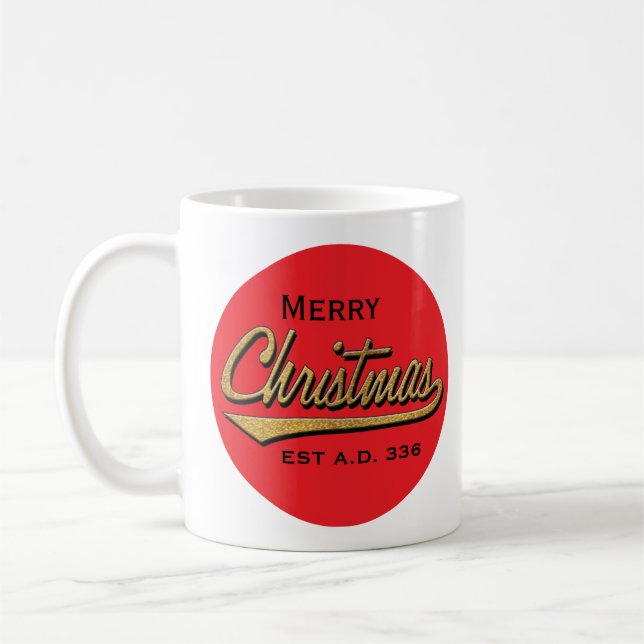 Weihnachts-Tasse "Frohe Weihnachten EST A.D. 336" Kaffeetasse (Links)