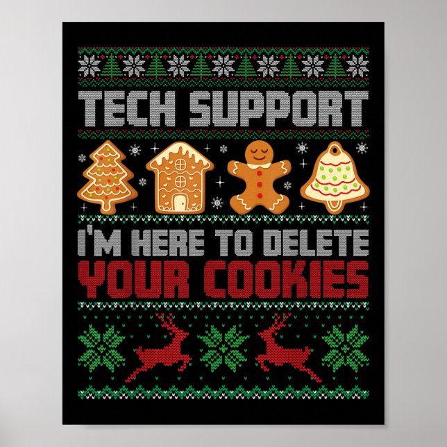 Weihnachts-Tech sagte, ich bin hier, um Cookies zu Poster (Vorne)