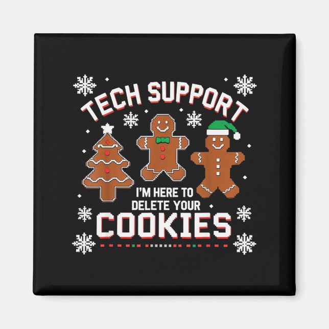 Weihnachts-Tech-Support hier, um Cookies zu lösche Magnet (Vorne)