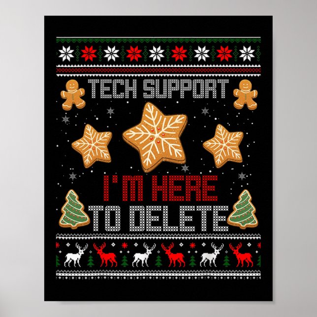 Weihnachts-Tech-Support Ich bin hier, um Ihr Coo z Poster (Vorne)