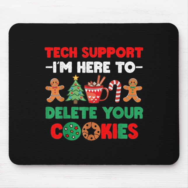Weihnachts-Tech unterstützt hier, Cookies zu lösch Mousepad (Vorne)