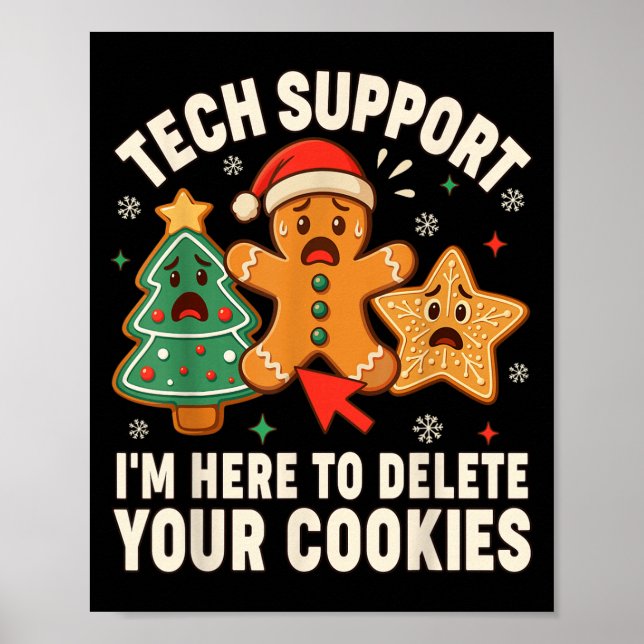 Weihnachts-Tech unterstützt hier, Cookies zu lösch Poster (Vorne)