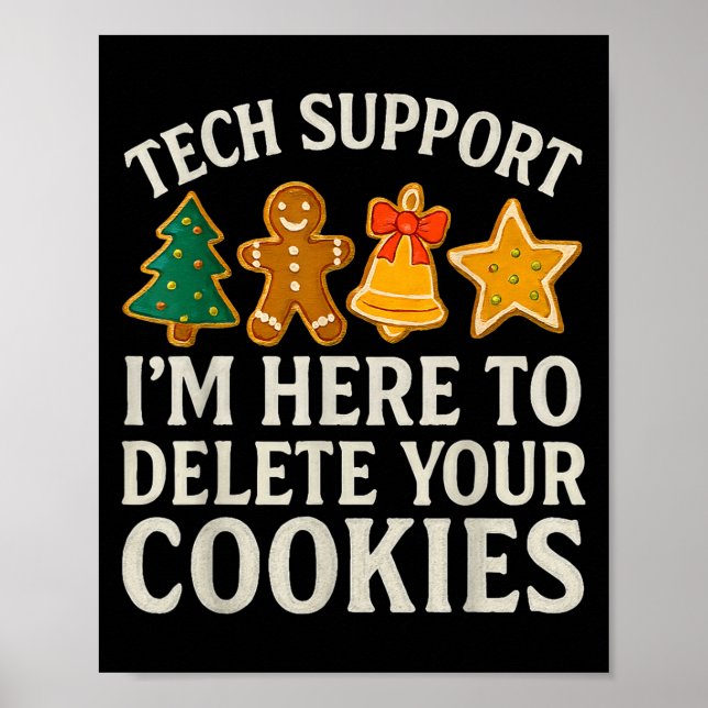 Weihnachts-Tech unterstützt hier, Cookies zu lösch Poster (Vorne)