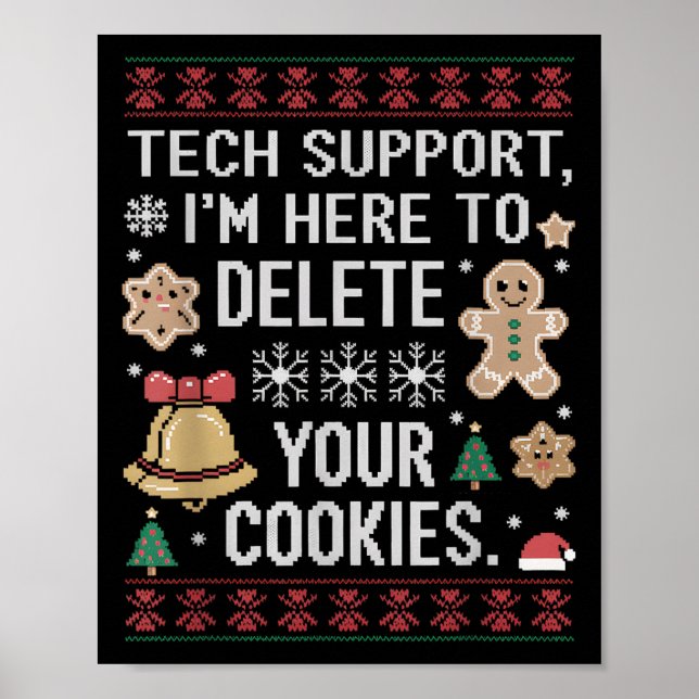 Weihnachts-Tech unterstützt hier, Cookies zu lösch Poster (Vorne)