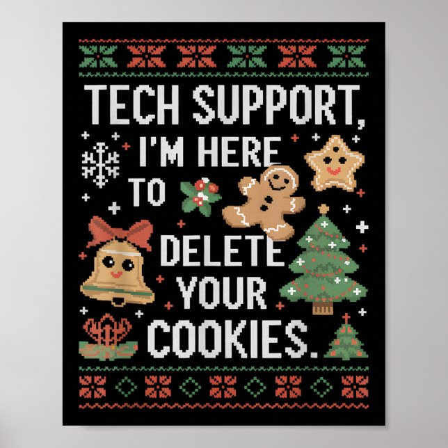 Weihnachts-Tech unterstützt hier, Cookies zu lösch Poster (Vorne)