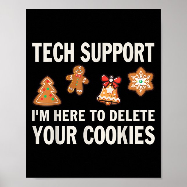 Weihnachts-Tech unterstützt hier, Cookies zu lösch Poster (Vorne)