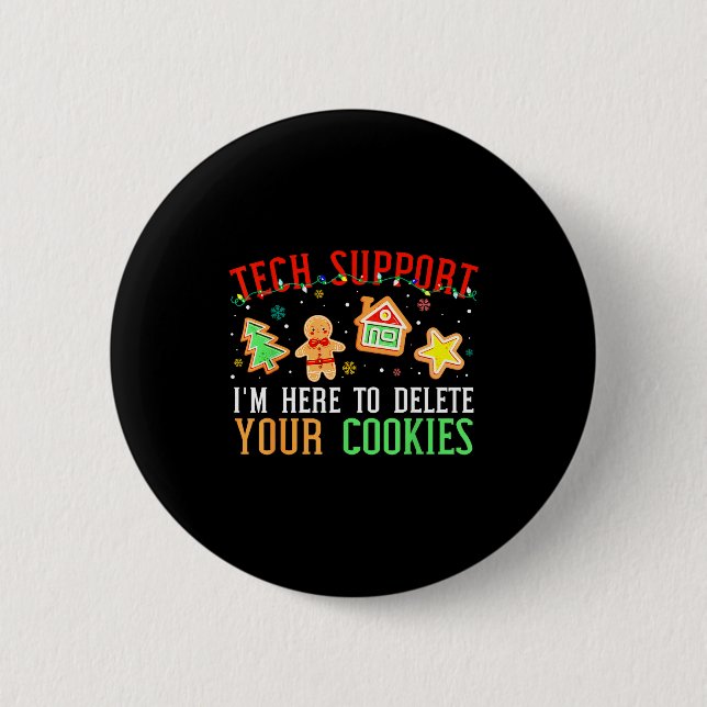 Weihnachts-Tech-Unterstützung hier, um Cookies Xma Button (Vorderseite)