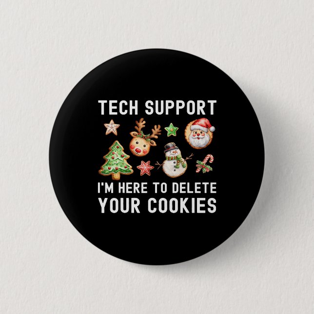 Weihnachts-technische Unterstützung hier, um Cooki Button (Vorderseite)