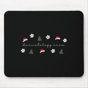 Weihnachts-Weihnachtsmannmütze Dermatology Crew Nu Mousepad