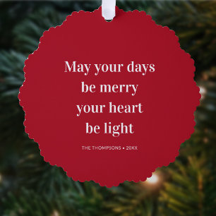 Weihnachts-Zitat mag Ihre Tage froh Herz Licht sei Ornament Karte