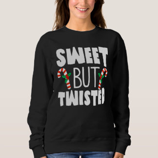 Weihnachts-Zuckerstange Süß Aber Verdreht Weihnach Sweatshirt
