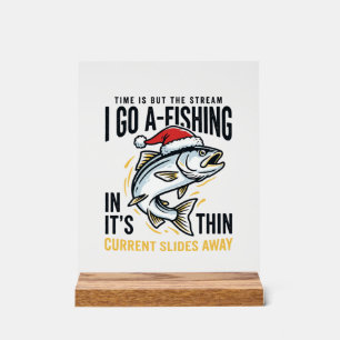Weihnachtsangler-Stream-Zitat-Design Acrylschild