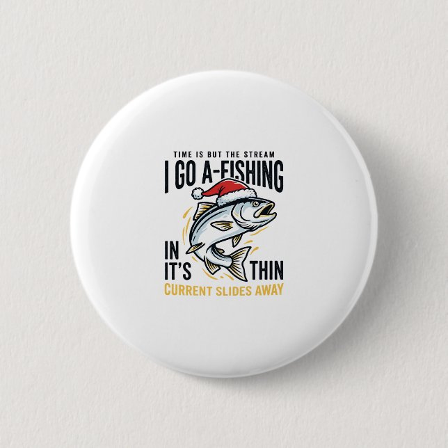 Weihnachtsangler-Stream-Zitat-Design Button (Vorderseite)