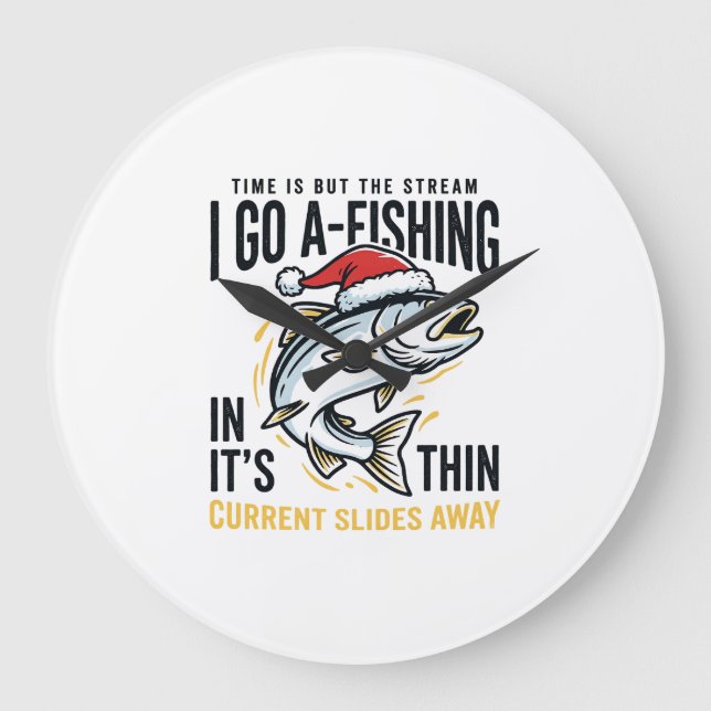 Weihnachtsangler-Stream-Zitat-Design Große Wanduhr (Vorderseite)