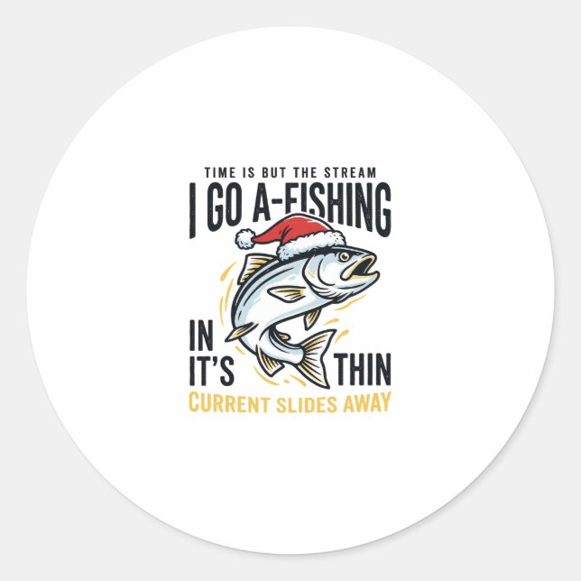 Weihnachtsangler-Stream-Zitat-Design Runder Aufkleber (Vorderseite)