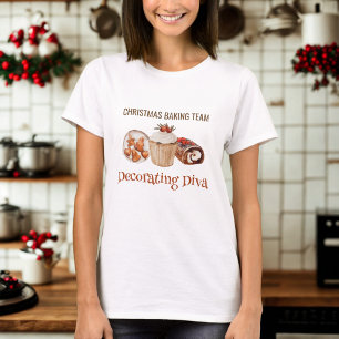 Weihnachtsback-Team Decorating Diva T-Shirt