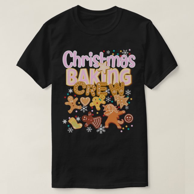 Weihnachtsbacken Crew Authentisches Cookie Baker T T-Shirt (Design vorne)