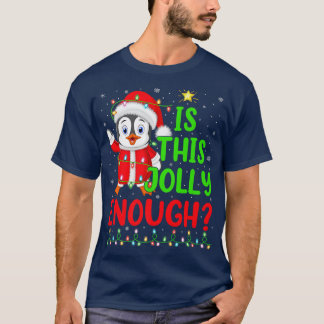 Weihnachtsbaum ist dieser fröhlich genug Pinguin C T-Shirt