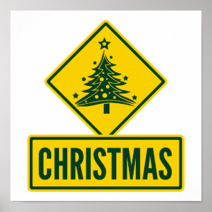 Weihnachtsbaum Modernes Ferienstraßen-Warnschild Poster