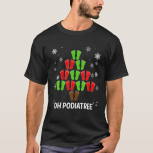 Weihnachtsbaum Oh Podiatree Podiatrist Food T-Shirt