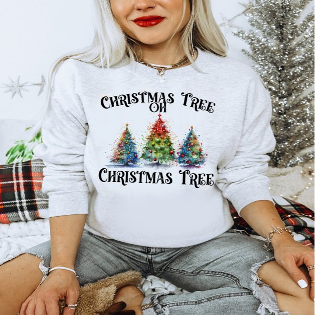 Weihnachtsbaum oh Weihnachtsbaum Sweatshirt (Von Creator hochgeladen)