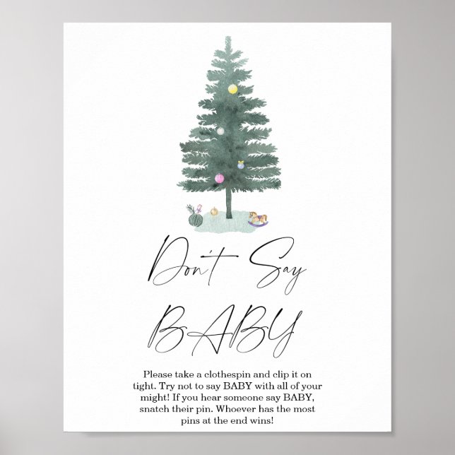 Weihnachtsbaum - Sag kein Babyposter Poster (Vorne)