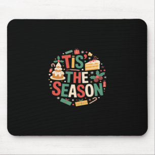 Weihnachtsbaum Süß - Es ist die Jahreszeit Mousepad