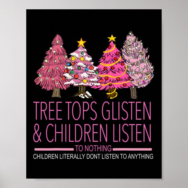 Weihnachtsbaum Tops hören und Kinder hören zu Poster (Vorne)
