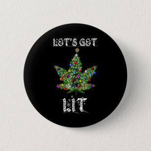 Weihnachtsbaum Weed Leaf Pot Thc Geschenk T-Shirt Button