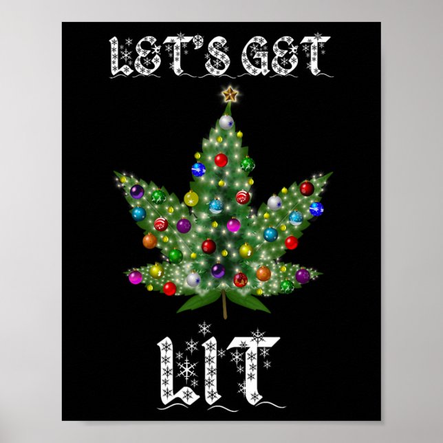 Weihnachtsbaum Weed Leaf Pot Thc Geschenk T-Shirt Poster (Vorne)