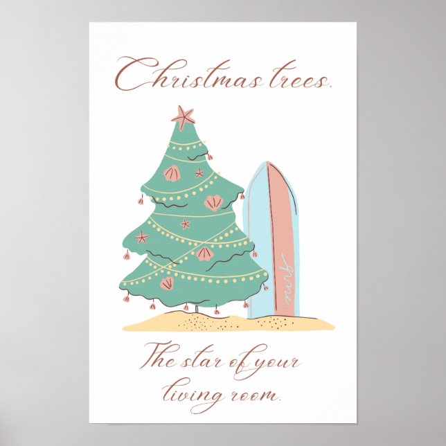 Weihnachtsbäume. Der Star Ihres Wohnzimmers Poster (Vorne)