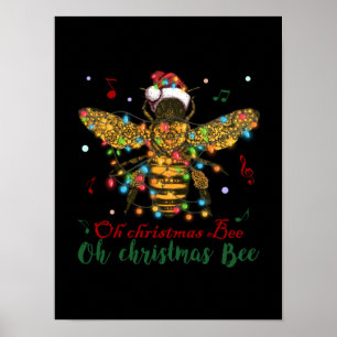 Weihnachtsbäume Oh Weihnachtsbiene Poster