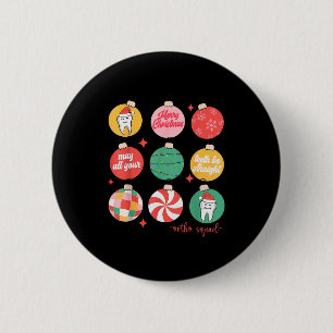 Weihnachtsbaumschmuck Kieferorthopädie Ortho Squad Button