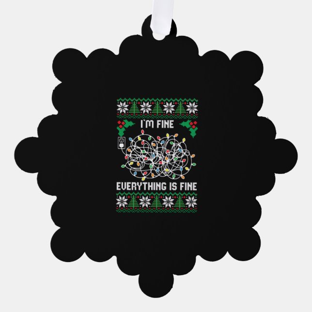 Weihnachtsbeleuchtung ich bin gut alles ist schön  ornament karte (Vorderseite)