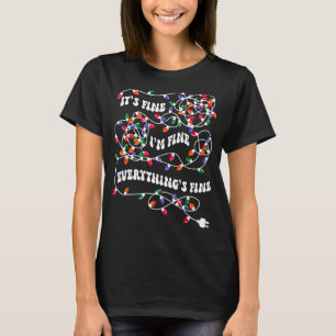 Weihnachtsbeleuchtung ich bin gut alles ist schön T-Shirt